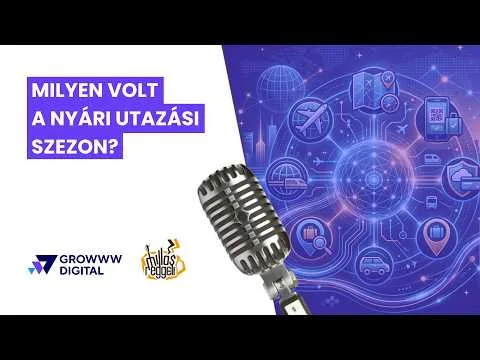 Milyen volt a nyári utazási szezon?