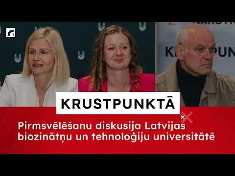 Pirmsvēlēšanu diskusija Latvijas biozinātņu un tehnoloģiju universitātē | Krustpunktā