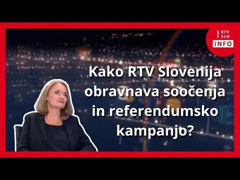 Kako RTV Slovenija obravnava soočenja in referendumsko kampanjo?