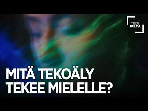 Mitä tekoäly tekee mielelle?