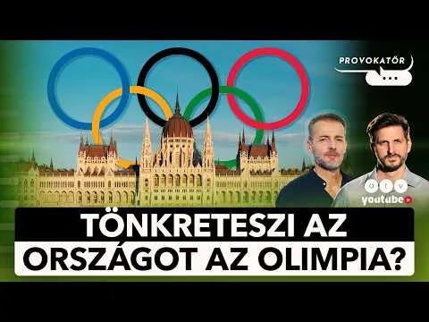 Olimpia Budapestre: milliárdos lehúzás vagy történelmi siker? | PROVOKATŐR